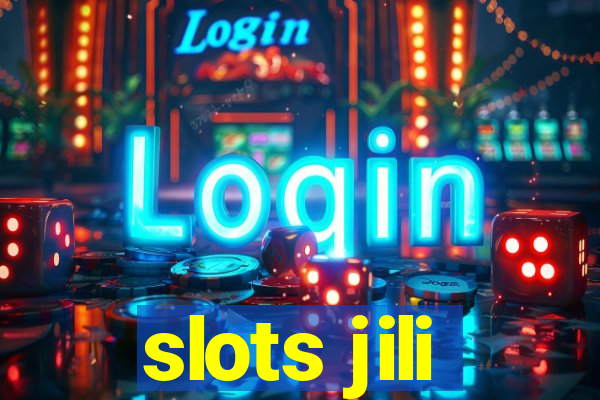 slots jili